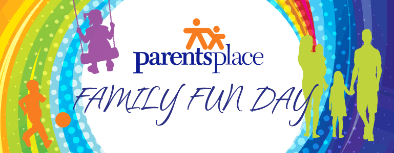 Join the Fun! Parents Place Family Fun Day is Sunday, April 28